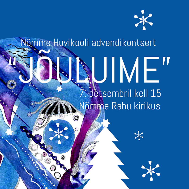 Advendikontsert "Jõuluime"
