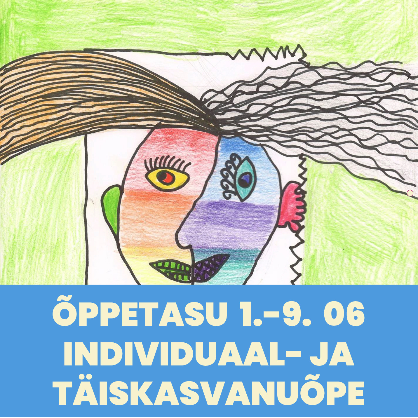 Õppetasu 1.-9. juuni perioodi eest individuaalõppe ja täiskasvanud õpilasele