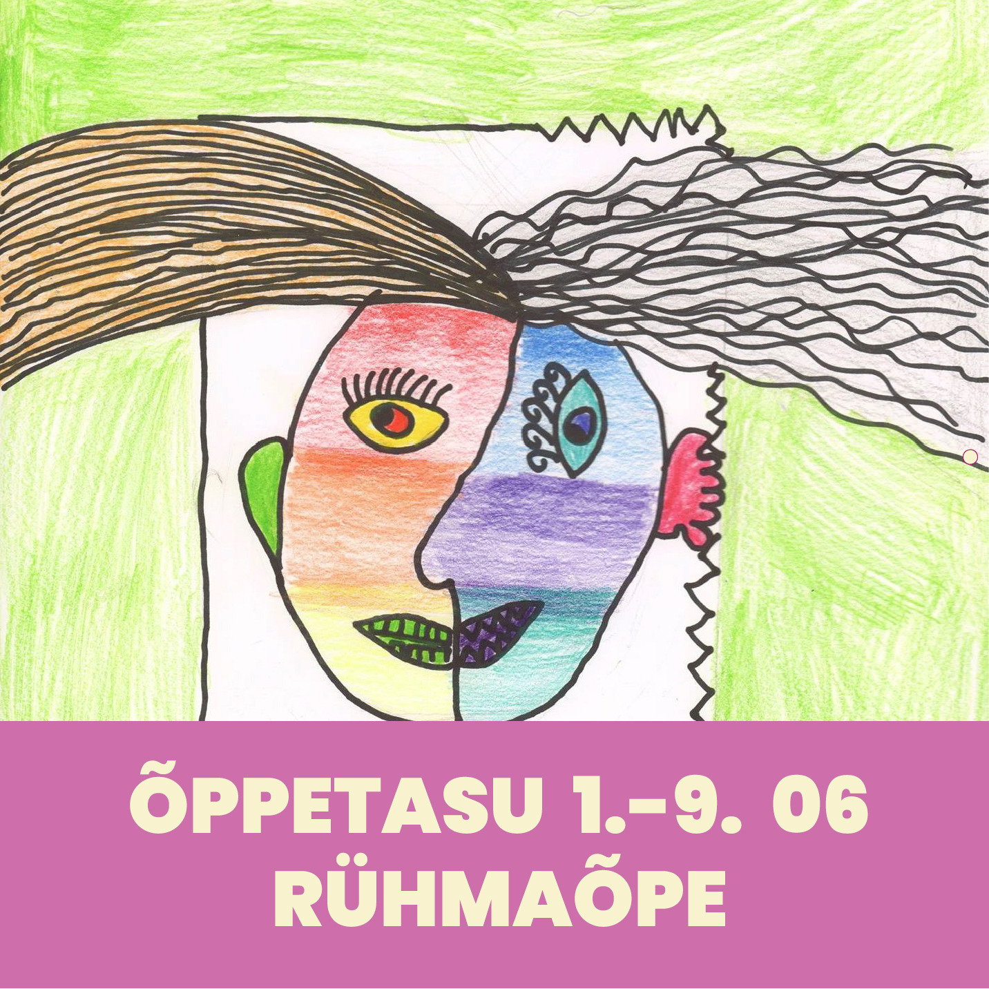 Õppetasu 1.-9. juuni perioodi eest kuni 19-aastasele õpilasele